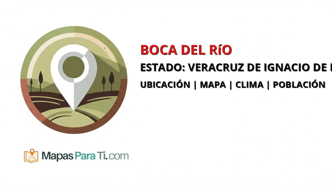 Mapa y datos del municipio de Boca del Río, Veracruz de Ignacio de la Llave