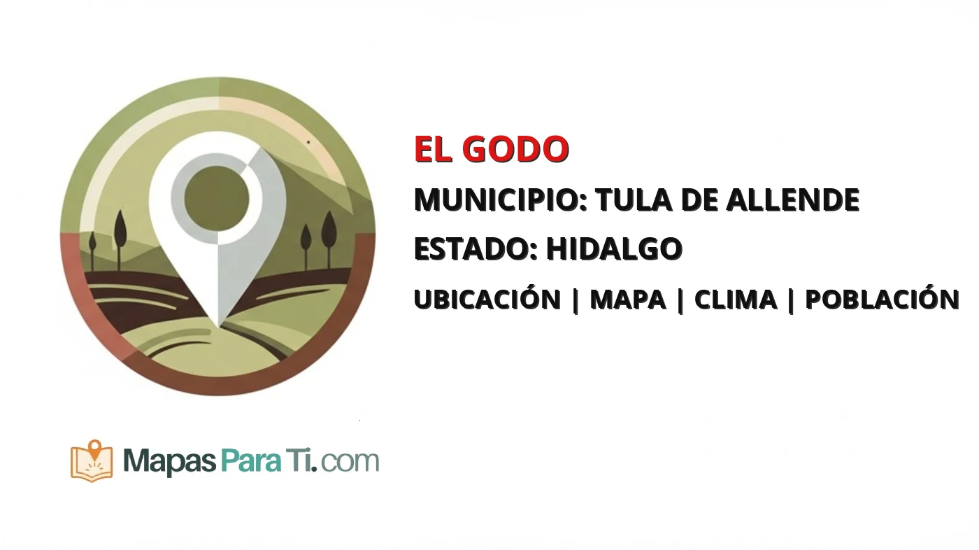 Mapa y datos de El Godo, Tula de Allende, Hidalgo
