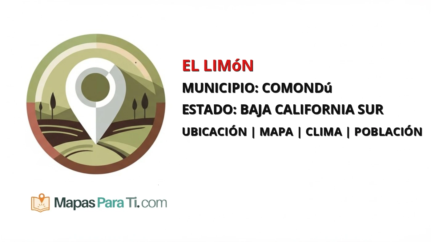 Mapa y datos de El Limón, Comondú, Baja California Sur