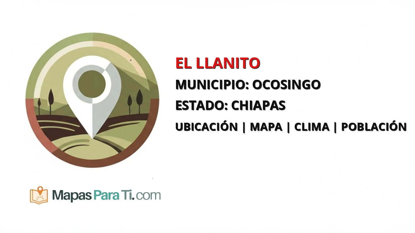 Mapa y datos de El Llanito, Ocosingo, Chiapas