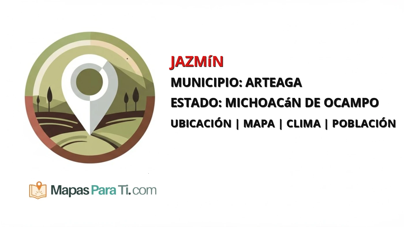 Mapa y datos de Jazmín, Arteaga, Michoacán de Ocampo