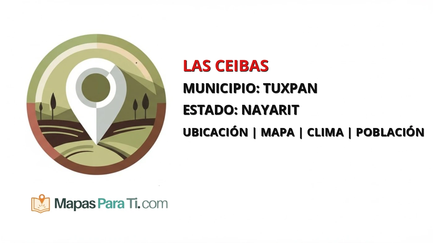 Mapa y datos de Las Ceibas, Tuxpan, Nayarit