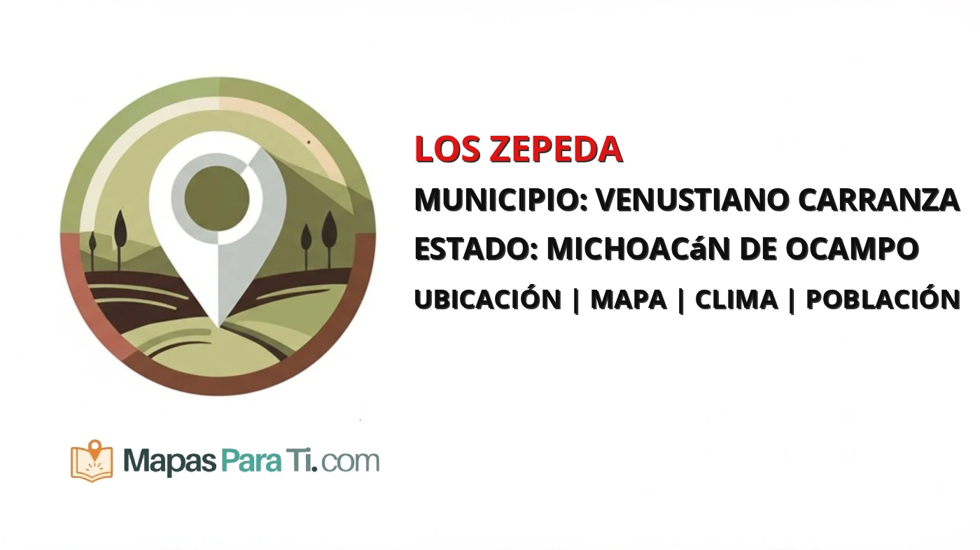 Mapa y datos de Los Zepeda, Venustiano Carranza, Michoacán de Ocampo
