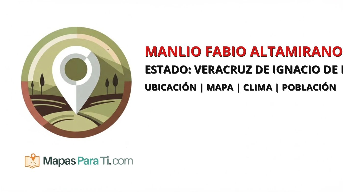 Mapa y datos del municipio de Manlio Fabio Altamirano, Veracruz de Ignacio de la Llave