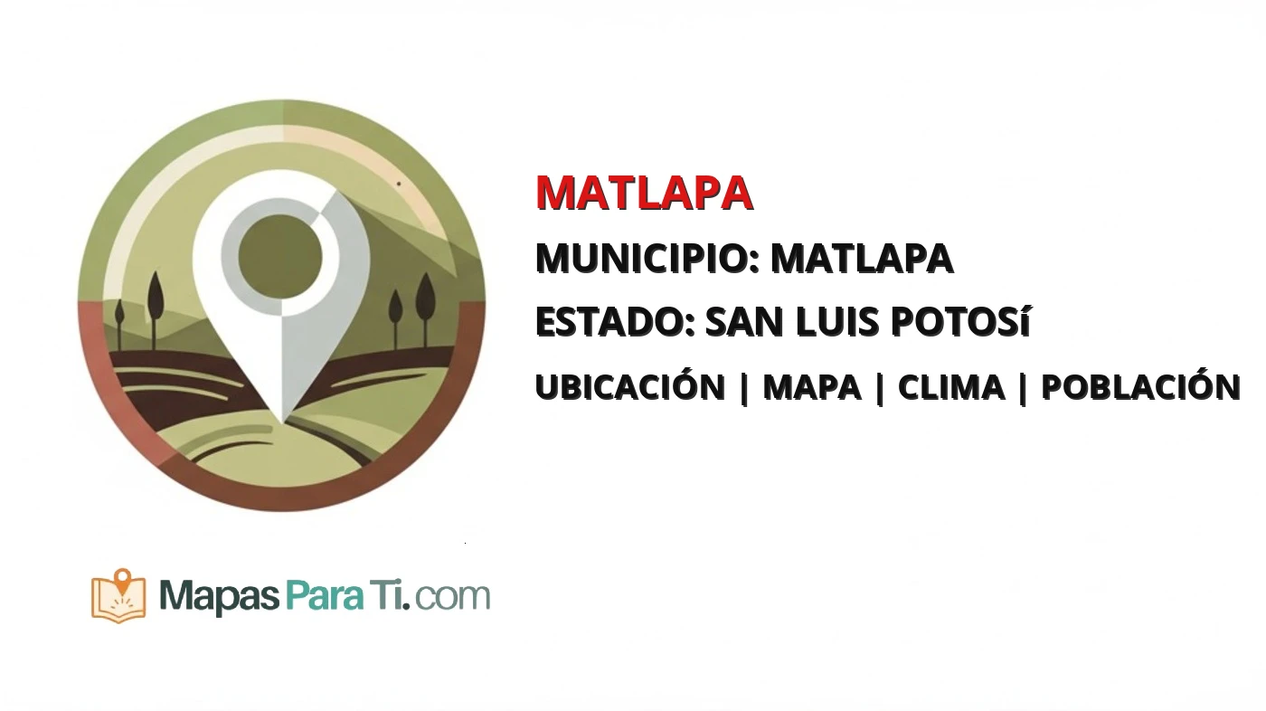 Mapa y datos de Matlapa, Matlapa, San Luis Potosí