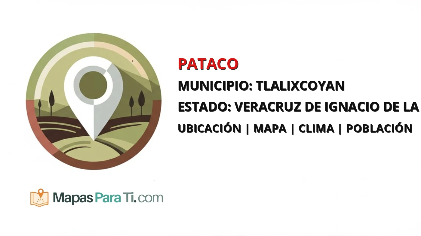 Mapa y datos de Pataco, Tlalixcoyan, Veracruz de Ignacio de la Llave