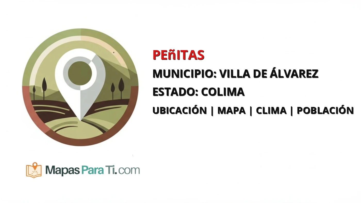 Mapa y datos de Peñitas, Villa de Álvarez, Colima