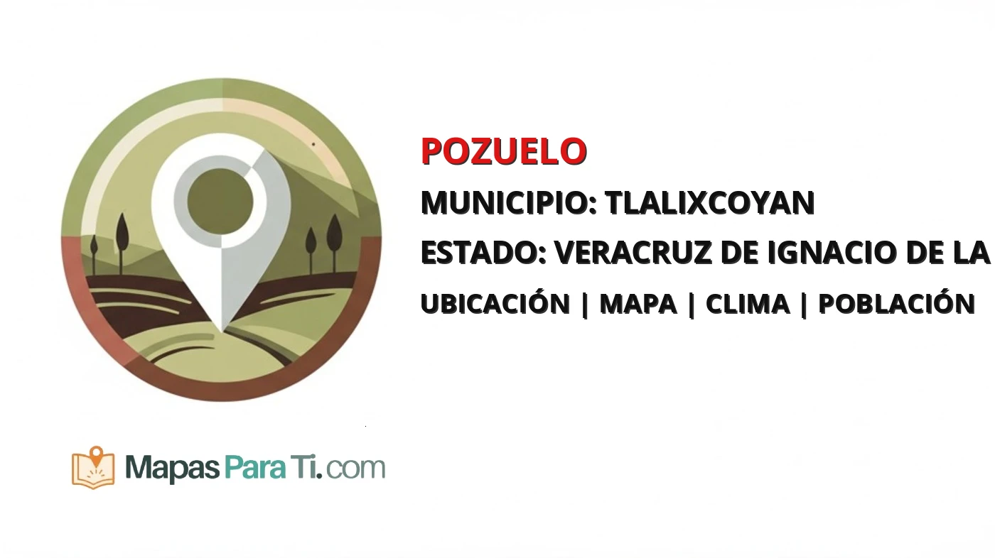 Mapa y datos de Pozuelo, Tlalixcoyan, Veracruz de Ignacio de la Llave