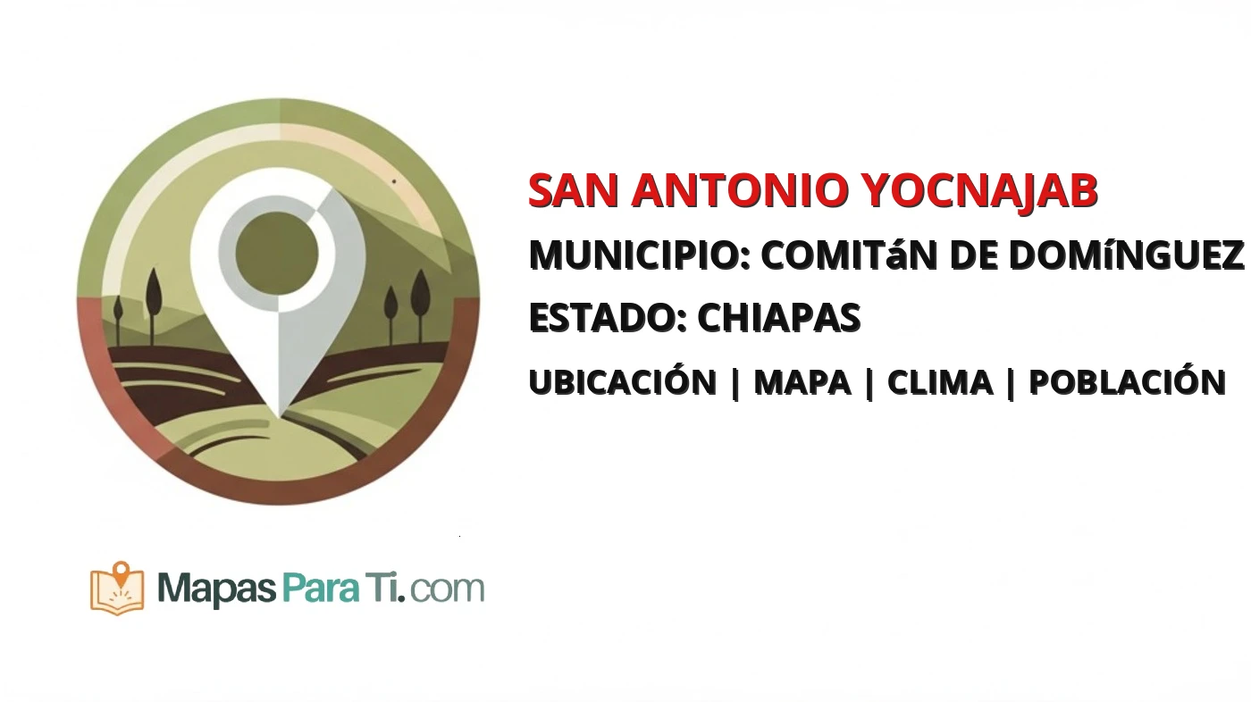 Mapa y datos de San Antonio Yocnajab, Comitán de Domínguez, Chiapas