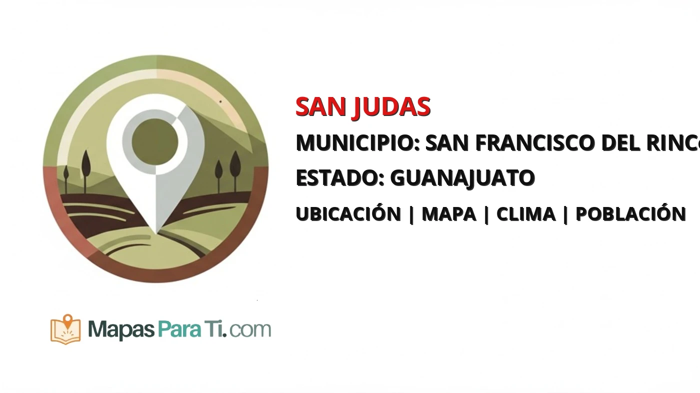 Mapa y datos de San Judas, San Francisco del Rincón, Guanajuato