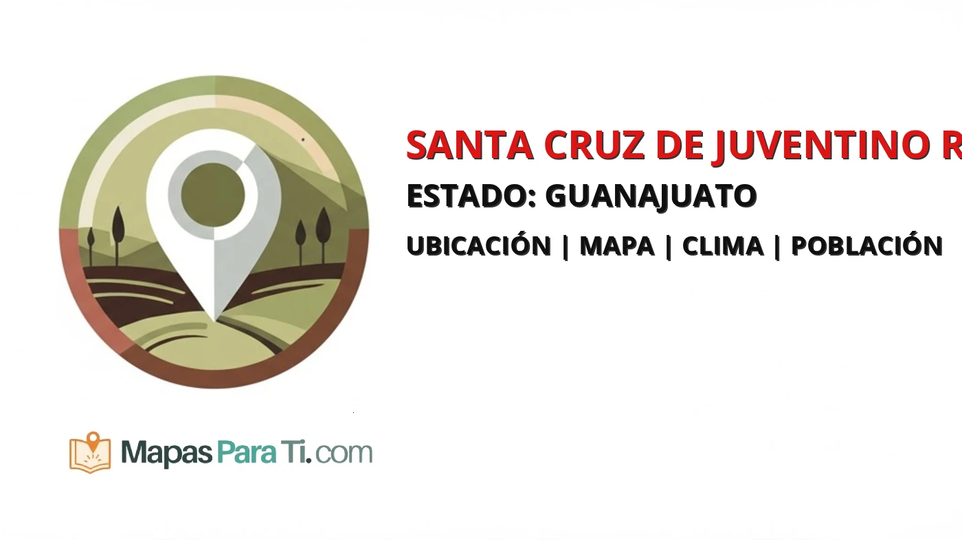 Mapa y datos del municipio de Santa Cruz de Juventino Rosas, Guanajuato