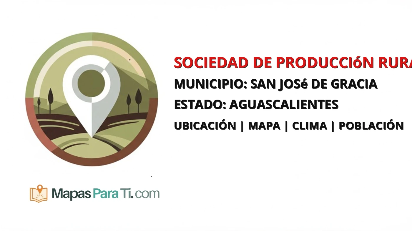 Mapa y datos de Sociedad de Producción Rural [Viñedos Dos Aguas], San José de Gracia, Aguascalientes