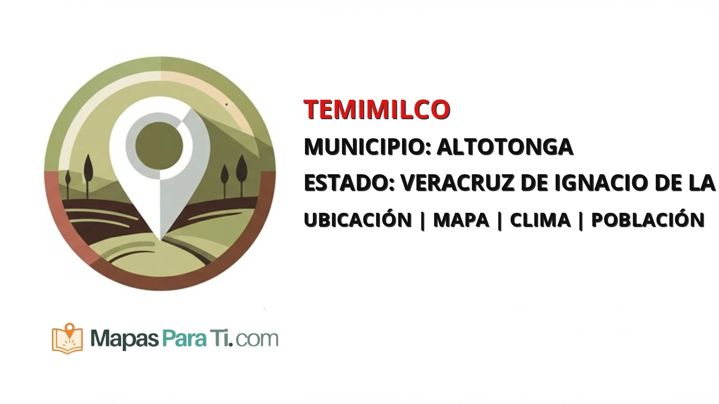 Mapa y datos de Temimilco, Altotonga, Veracruz de Ignacio de la Llave